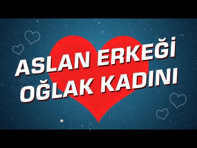 Aslan Burcu Erkeği İle Oğlak Burcu Kadını Arasındaki Uyum