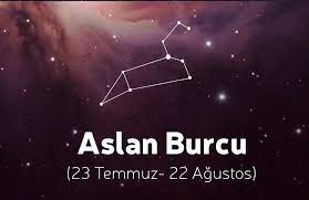 Aslan Burcu Hangi Tarihte Doğmuştur?