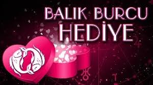 balık burcu hediyesii